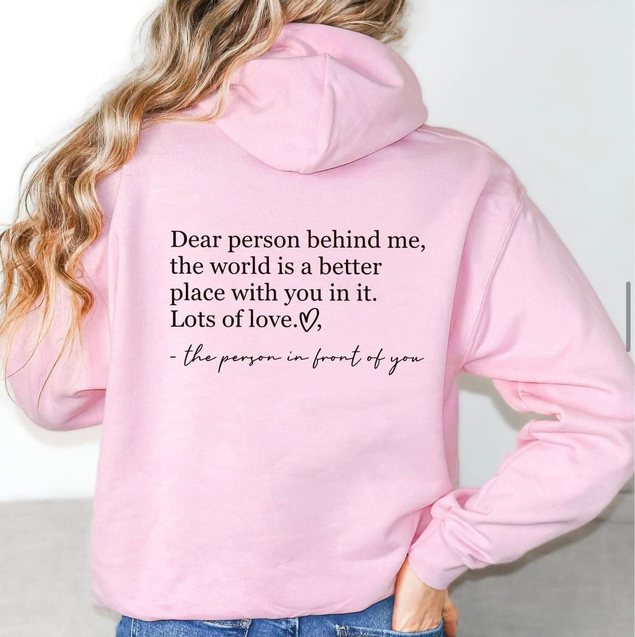 Dear Person Behind Me | Hoodie