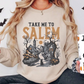 Take Me to Salem Crewneck